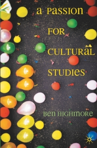 Titelbild: A Passion for Cultural Studies 1st edition 9781403997173