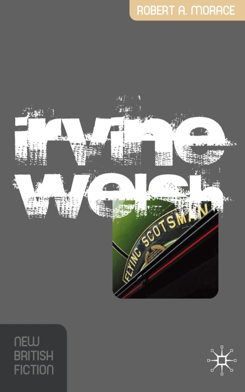 Cover image for book Irvine Welsh