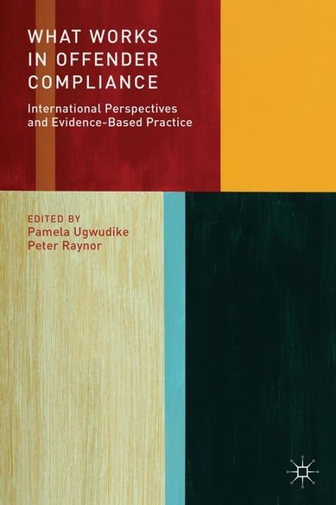 Cover image for book What Works in Offender Compliance
