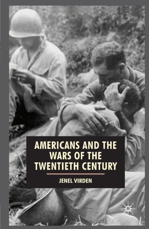 Cover image for book Americans and the Wars of the Twentieth Century