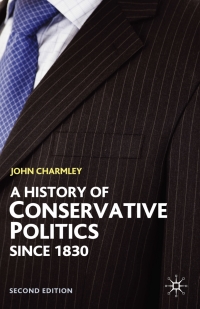 Cover image: A History of Conservative Politics Since 1830 2nd edition 9780333929735