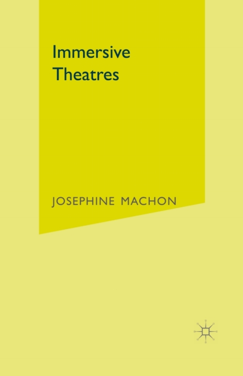 Cover image for book Immersive Theatres