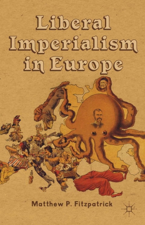 Cover image for book Liberal Imperialism in Europe