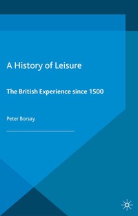 Titelbild: A History of Leisure 9780333930823
