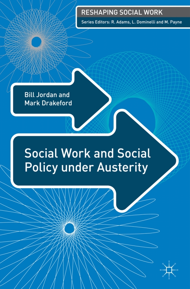 Social Work and Social Policy Under Austerity