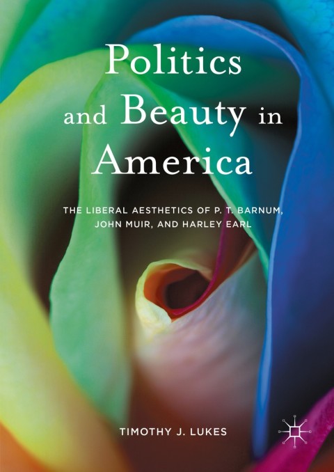 Cover image for book Politics and Beauty in America