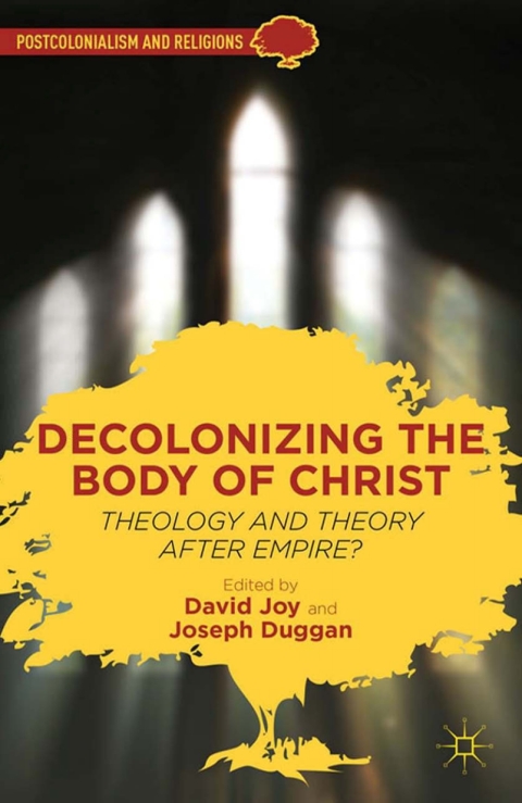 Cover image for book Decolonizing the Body of Christ