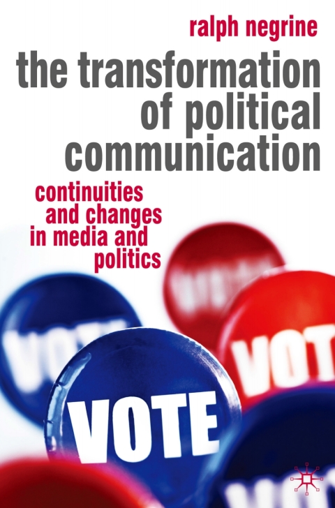 Cover image for book The Transformation of Political Communication