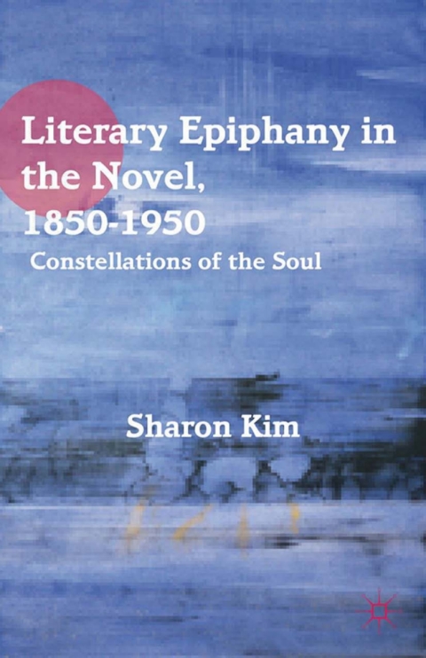 Cover image for book Literary Epiphany in the Novel, 1850–1950