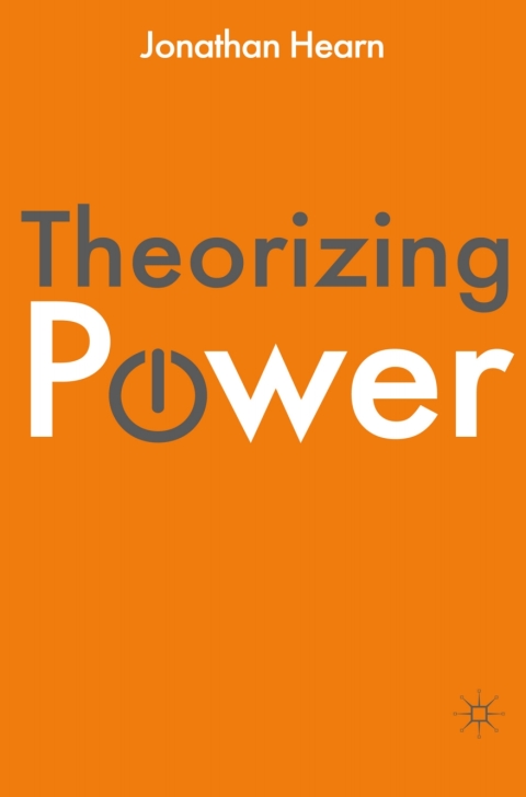 Cover image for book Theorizing Power