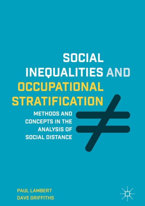 Social Inequalities and Occupational Stratification 