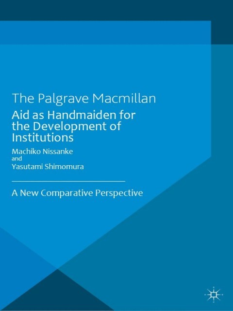 Cover image for book Aid as Handmaiden for the Development of Institutions