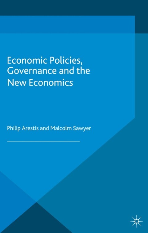 Cover image for book Economic Policies, Governance and the New Economics
