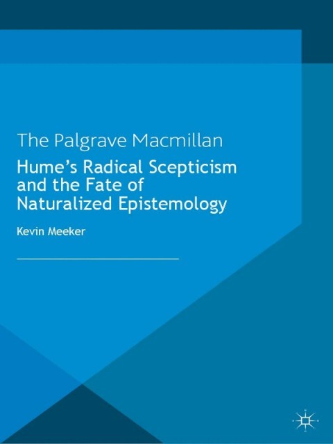 Cover image for book Hume's Radical Scepticism and the Fate of Naturalized Epistemology
