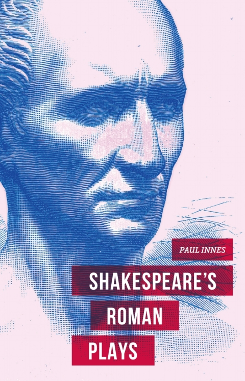 Cover image for book Shakespeare's Roman Plays