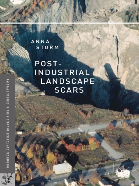 Cover image for book Post-Industrial Landscape Scars