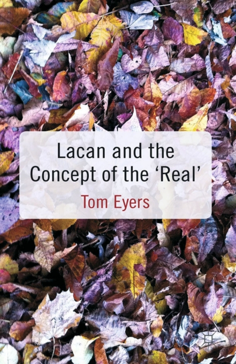 Cover image for book Lacan and the Concept of the 'Real'