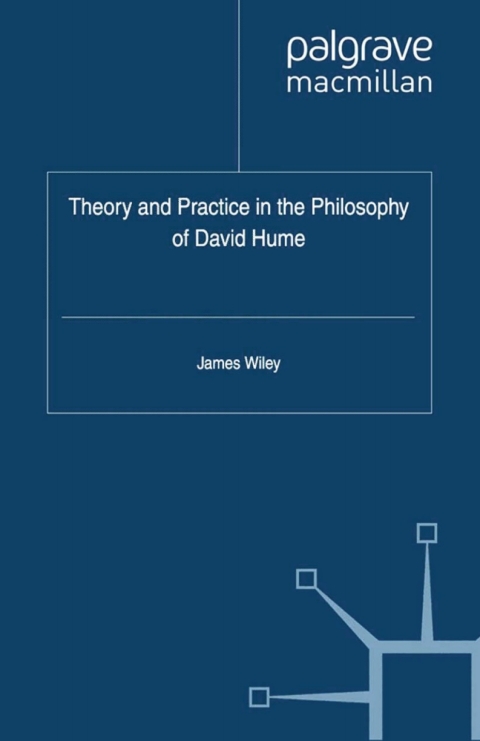 Cover image for book Theory and Practice in the Philosophy of David Hume