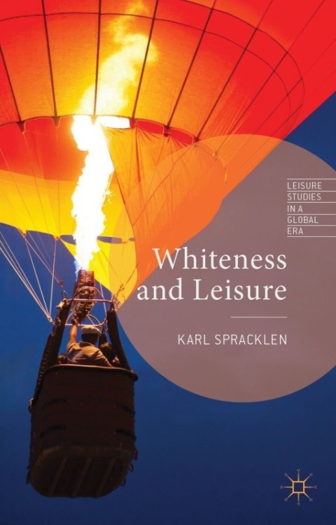 Cover image for book Whiteness and Leisure
