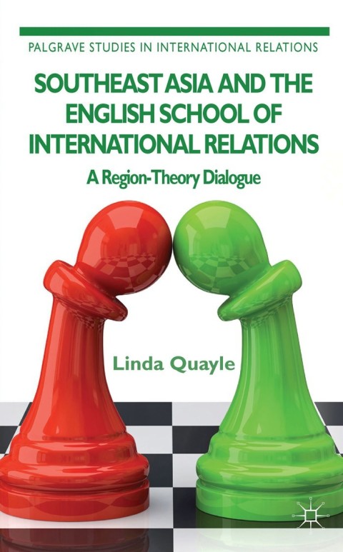 Cover image for book Southeast Asia and the English School of International Relations