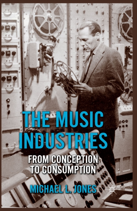 Cover image for book The Music Industries