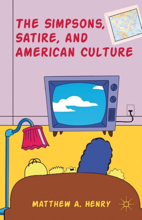 Cover image for book The Simpsons, Satire, and American Culture