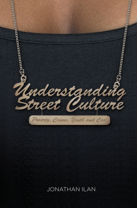 Cover image for book Understanding Street Culture
