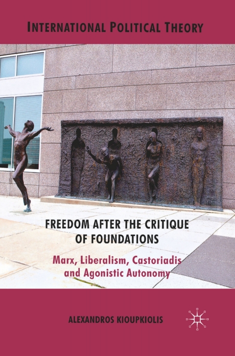 Cover image for book Freedom After the Critique of Foundations