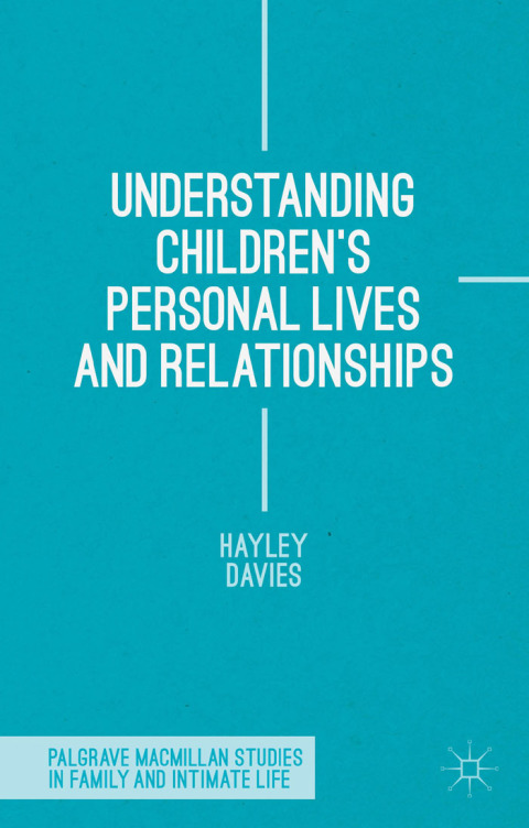 Cover image for book Understanding Children's Personal Lives and Relationships