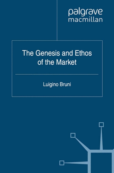 Cover image for book The Genesis and Ethos of the Market