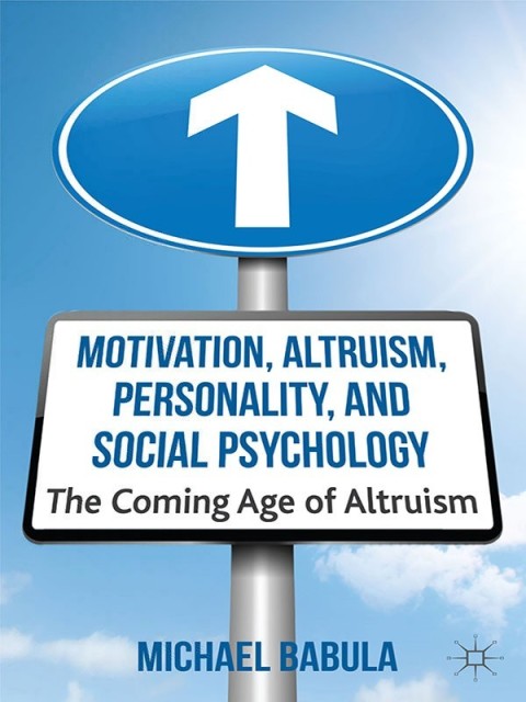 Cover image for book Motivation, Altruism, Personality and Social Psychology