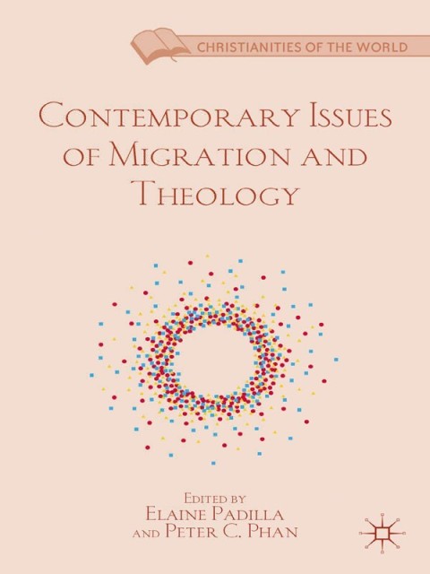 Cover image for book Contemporary Issues of Migration and Theology