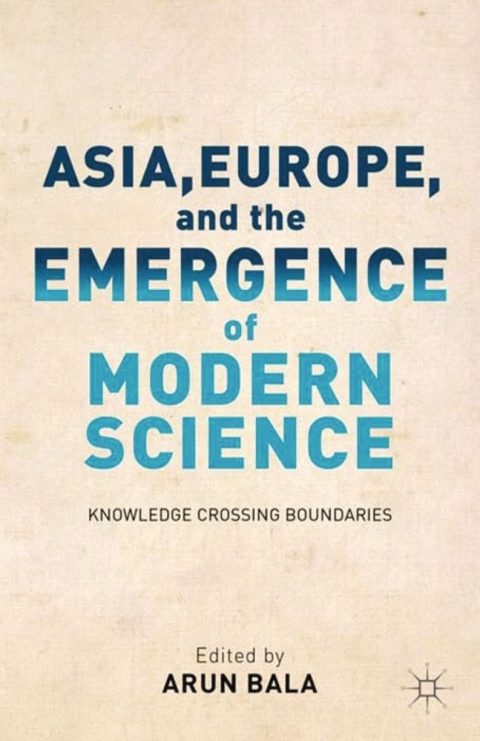 Cover image for book Asia, Europe, and the Emergence of Modern Science