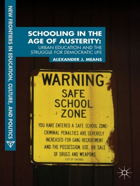 Cover image for book Schooling in the Age of Austerity