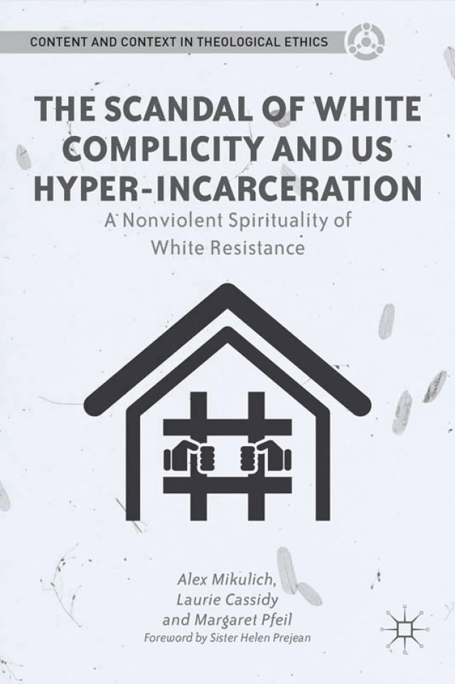 The Scandal of White Complicity in US Hyper-incarceration