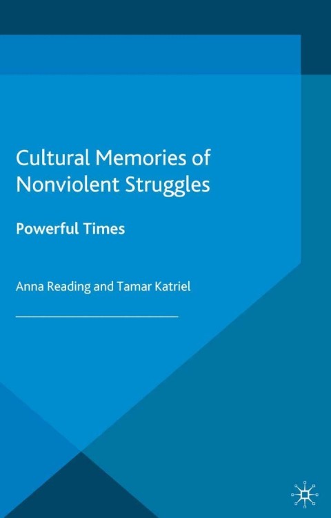 Cover image for book Cultural Memories of Nonviolent Struggles