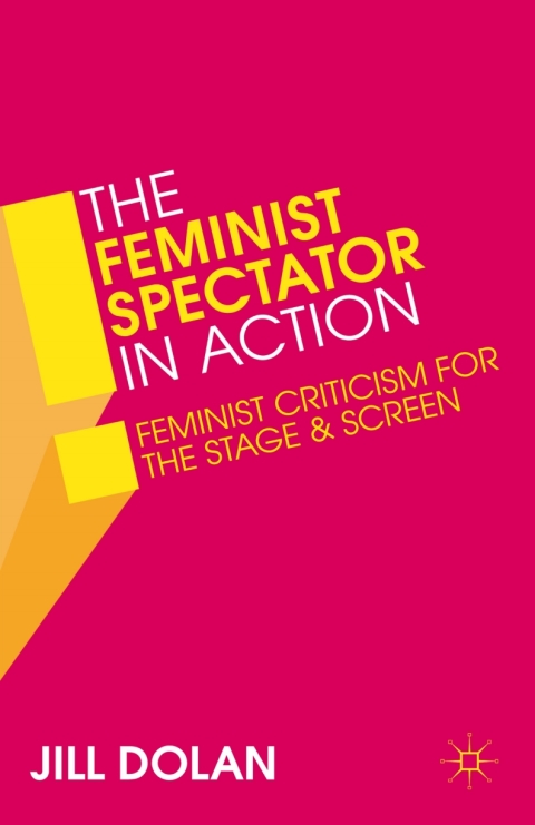 Cover image for book The Feminist Spectator in Action