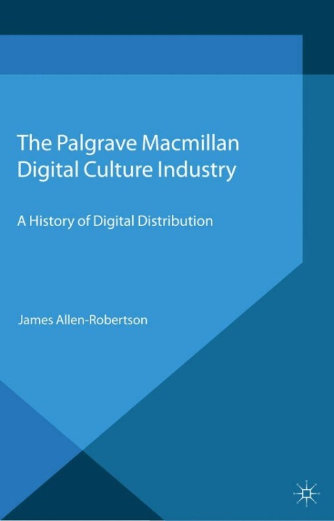 Cover image for book Digital Culture Industry