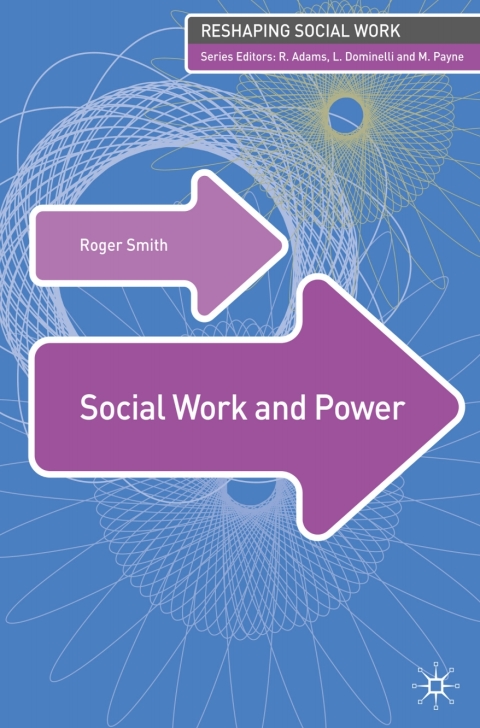 Cover image for book Social Work and Power