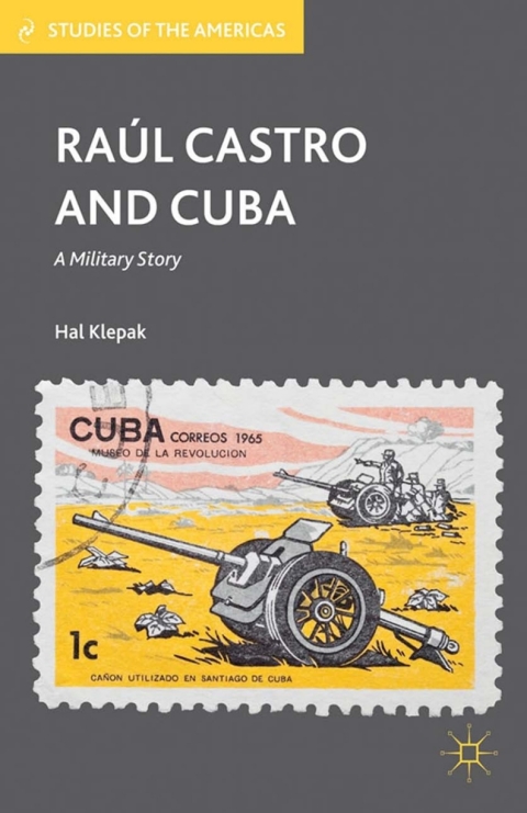 RaÃºl Castro and Cuba 