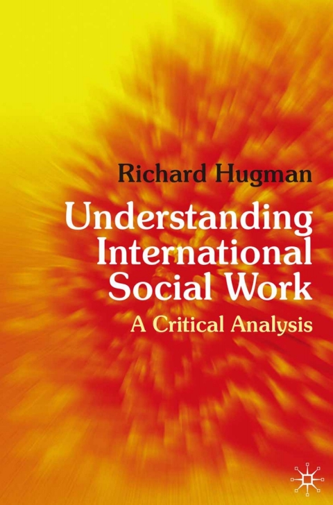Understanding International Social Work 