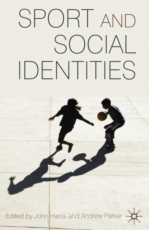 Cover image for book Sport and Social Identities
