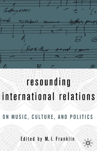 Resounding International Relations