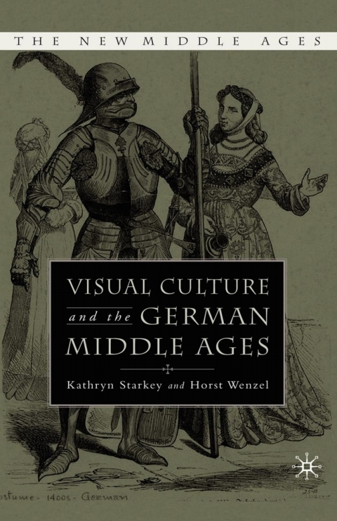 Cover image for book Visual Culture and the German Middle Ages