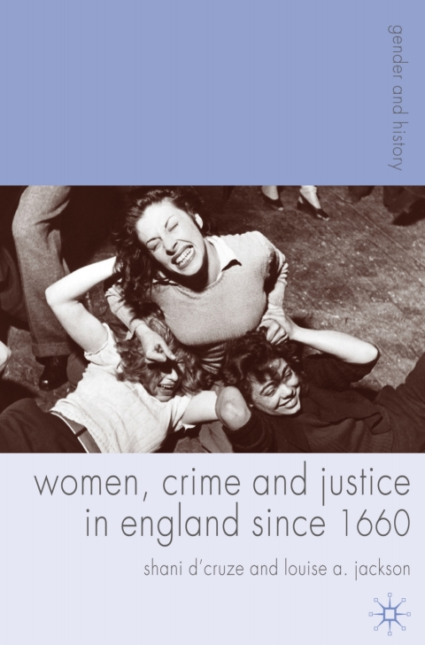 Cover image for book Women, Crime and Justice in England since 1660