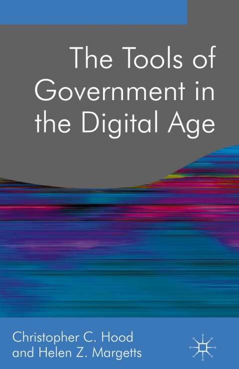 Cover image for book The Tools of Government in the Digital Age