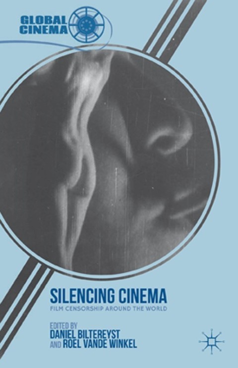 Cover image for book Silencing Cinema