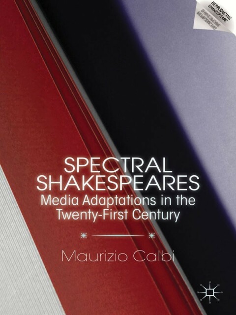 Cover image for book Spectral Shakespeares