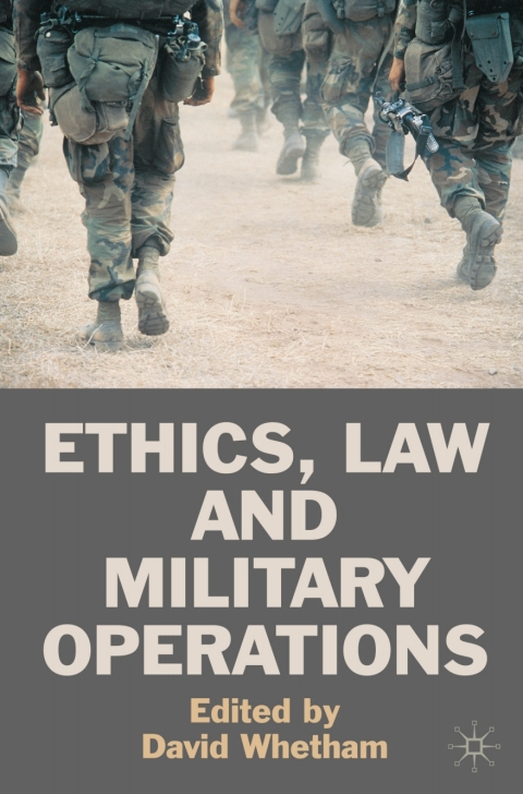 Cover image for book Ethics, Law and Military Operations