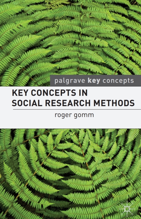 Key Concepts in Social Research Methods 